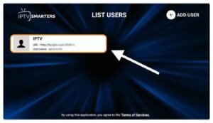 LIST USER ACCOUNT SELECT ON IPTV SMARTERS PRO